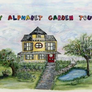 My Alphabet Garden Tour